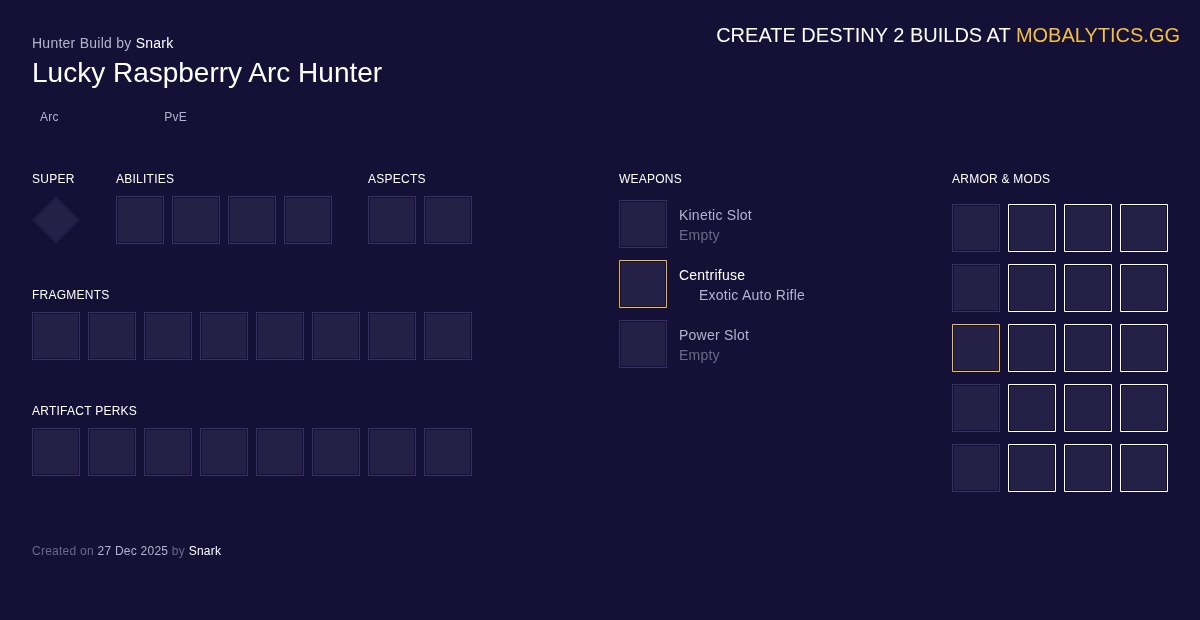 Lucky Raspberry Arc Hunter - Destiny 2 Arc Hunter Build by Snark